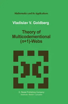 Goldberg |  Theory of Multicodimensional (n+1)-Webs | eBook | Sack Fachmedien