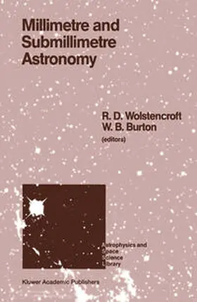 Wolstencroft / Burton |  Millimetre and Submillimetre Astronomy | eBook | Sack Fachmedien