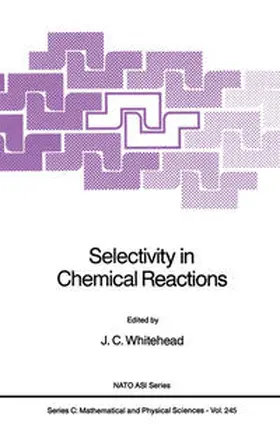 Whitehead |  Selectivity in Chemical Reactions | eBook | Sack Fachmedien