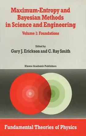 Erickson / Smith |  Maximum-Entropy and Bayesian Methods in Science and Engineering | eBook | Sack Fachmedien