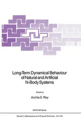 Roy |  Long-Term Dynamical Behaviour of Natural and Artificial N-Body Systems | eBook | Sack Fachmedien