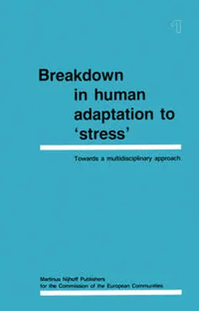 Cullen / Siegrist / Wegmann |  Breakdown in Human Adaptation to ‘Stress' | eBook | Sack Fachmedien