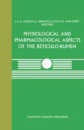 Ooms / Degryse / van Miert |  Physiological and Pharmacological Aspects of the Reticulo-Rumen | eBook | Sack Fachmedien