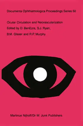 Benezra / Ryan / Glaser |  Ocular Circulation and Neovascularization | eBook | Sack Fachmedien