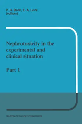 Bach / Lock |  Nephrotoxicity in the experimental and clinical situation | eBook | Sack Fachmedien