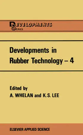 Lee / Whelan | Developments in Rubber Technology—4 | E-Book | www.sack.de