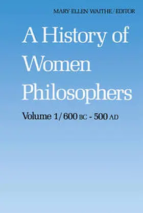 Waithe | A History of Women Philosophers | E-Book | www.sack.de