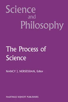 Nersessian |  The Process of Science | eBook | Sack Fachmedien