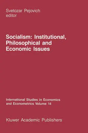 Pejovich |  Socialism: Institutional, Philosophical and Economic Issues | eBook | Sack Fachmedien