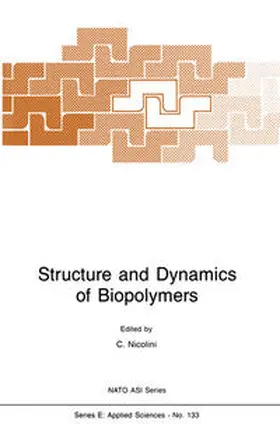 Nicolini |  Structure and Dynamics of Biopolymers | eBook | Sack Fachmedien