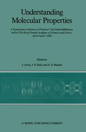 Avery / Dahl / Hansen |  Understanding Molecular Properties | eBook | Sack Fachmedien