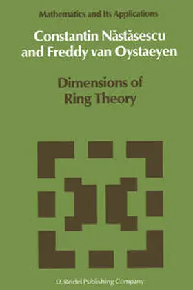 Nastasescu / Van Oystaeyen |  Dimensions of Ring Theory | eBook | Sack Fachmedien