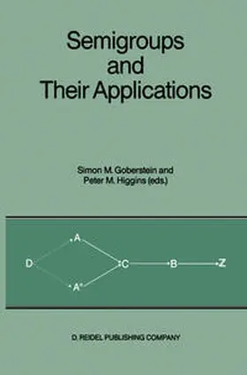 Goberstein / Higgins |  Semigroups and Their Applications | eBook | Sack Fachmedien