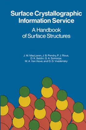 Maclaren / Pendry / Rous |  Surface Crystallographic Information Service | eBook | Sack Fachmedien