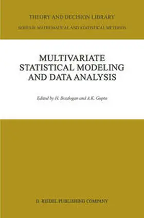 Bozdogan / Gupta |  Multivariate Statistical Modeling and Data Analysis | eBook | Sack Fachmedien