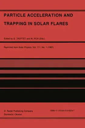 Trottet / Pick | Particle Acceleration and Trapping in Solar Flares | E-Book | www.sack.de