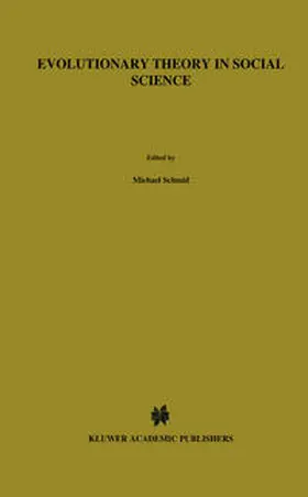 Schmid / Wuketits |  Evolutionary Theory in Social Science | eBook | Sack Fachmedien