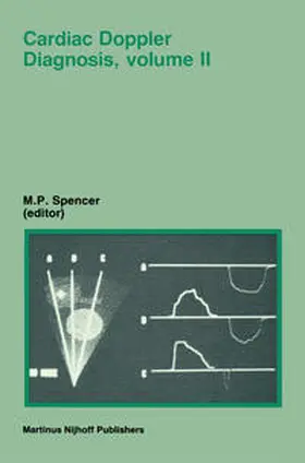 Spencer |  Cardiac Doppler Diagnosis, Volume II | eBook | Sack Fachmedien