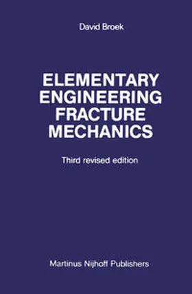 Broek |  Elementary engineering fracture mechanics | eBook | Sack Fachmedien