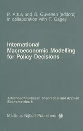 Artus / Güvenen |  International Macroeconomic Modelling for Policy Decisions | eBook | Sack Fachmedien