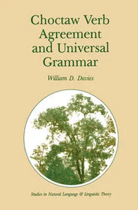 Davies |  Choctaw Verb Agreement and Universal Grammar | eBook | Sack Fachmedien
