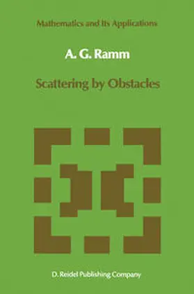 Ramm |  Scattering by Obstacles | eBook | Sack Fachmedien