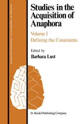 Lust |  Studies in the Acquisition of Anaphora | eBook | Sack Fachmedien