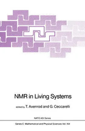 Axenrod / Ceccarelli | NMR in Living Systems | E-Book | sack.de
