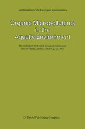 Bjørseth / Angeletti |  Organic Micropollutants in the Aquatic Environment | eBook | Sack Fachmedien