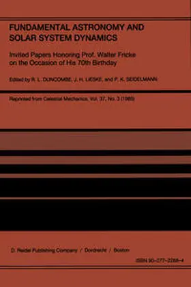 Duncombe / Lieske / Seidelmann |  Fundamental Astronomy and Solar System Dynamics | eBook | Sack Fachmedien