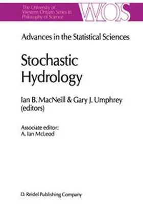 MacNeill / Umphrey |  Advances in the Statistical Sciences: Stochastic Hydrology | eBook | Sack Fachmedien