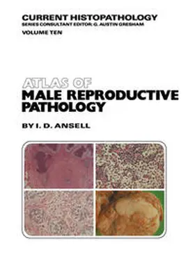 Ansell |  Atlas of Male Reproductive Pathology | eBook | Sack Fachmedien