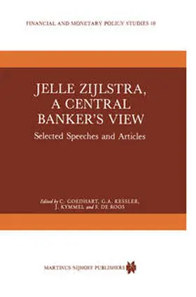 Goedhart / Tvrdý |  Jelle Zijlstra, a Central Banker’s View | eBook | Sack Fachmedien