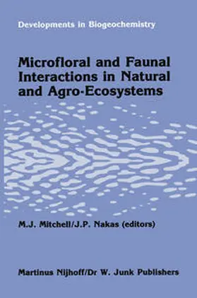 Mitchell / Nakas |  Microfloral and faunal interactions in natural and agro-ecosystems | eBook | Sack Fachmedien