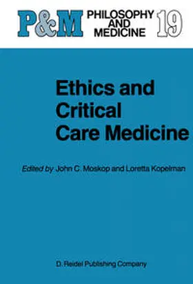 Moskop / Kopelman |  Ethics and Critical Care Medicine | eBook | Sack Fachmedien