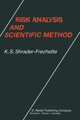 Shrader-Frechette |  Risk Analysis and Scientific Method | eBook | Sack Fachmedien
