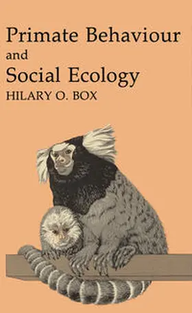 Box |  Primate Behaviour and Social Ecology | eBook | Sack Fachmedien