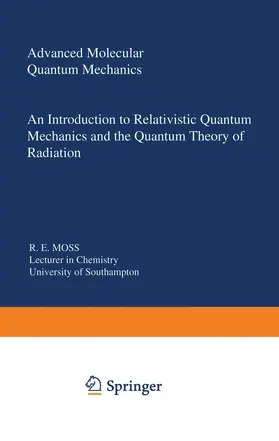 Moss |  Advanced Molecular Quantum Mechanics | Buch |  Sack Fachmedien