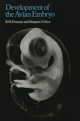 Freeman |  Developments of the Avian Embryo | eBook | Sack Fachmedien