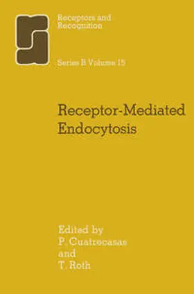 Cuatrecasas / Roth | Receptor-Mediated Endocytosis | E-Book | www.sack.de