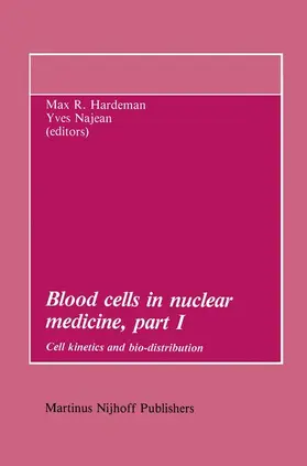 Najean / Hardeman |  Blood cells in nuclear medicine, part I | Buch |  Sack Fachmedien