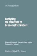 Ancot |  Analysing the Structure of Economic Models | Buch |  Sack Fachmedien