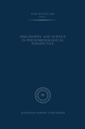  Philosophy and Science in Phenomenological Perspective | Buch |  Sack Fachmedien