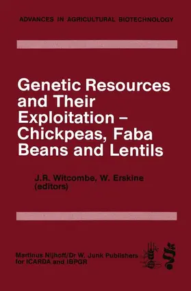 Erskine / Witcombe | Genetic Resources and Their Exploitation - Chickpeas, Faba beans and Lentils | Buch | 978-94-009-6133-3 | sack.de