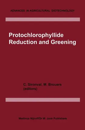 Brouers / Sironval | Protochlorophyllide Reduction and Greening | Buch | 978-94-009-6145-6 | www.sack.de