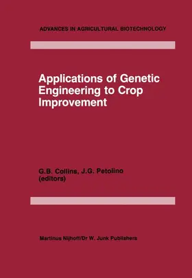 Collins / Petolino |  Applications of Genetic Engineering to Crop Improvement | Buch |  Sack Fachmedien