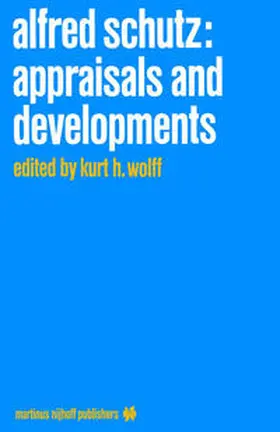 Wolff | Alfred Schutz: Appraisals and Developments | E-Book | sack.de