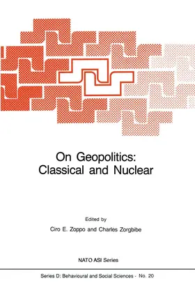 Zoppo / Zorgbibe |  On Geopolitics: Classical and Nuclear | Buch |  Sack Fachmedien