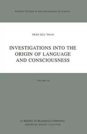 Investigations into the Origin of Language and Consciousness | eBook | Sack Fachmedien