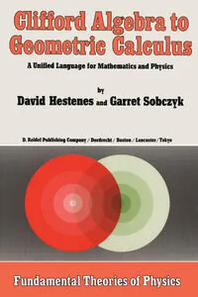 Hestenes / Sobczyk | Clifford Algebra to Geometric Calculus | E-Book | sack.de